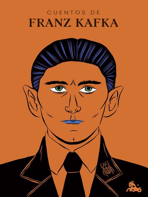 Title details for Cuentos de Franz Kafka by Franz Kafka - Available